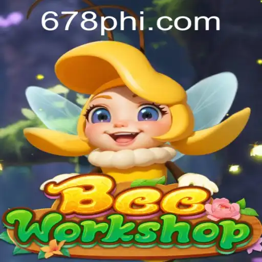 BeeWorkshop: An Engaging Experience in the World of PH678.COM