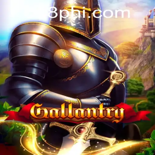 Exploring Gallantry - A Thrilling Journey of Strategy and Adventure