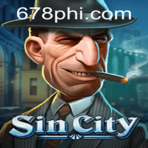 Exploring SinCity: A Deep Dive into the Engaging World of PH678.COM