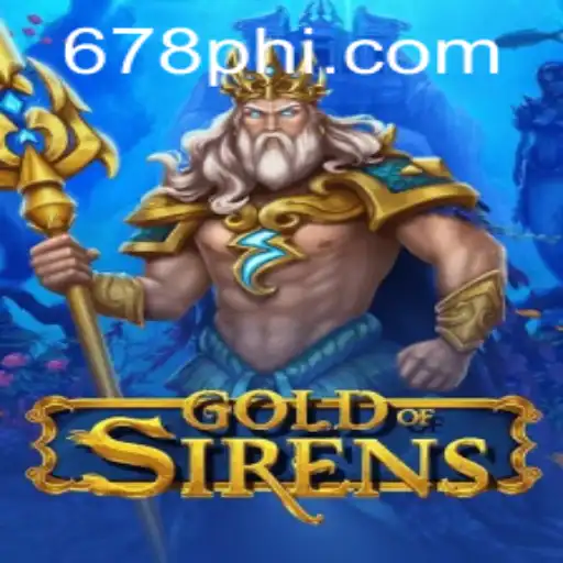 GoldofSirens: An Enchanting Journey into Mythical Realms