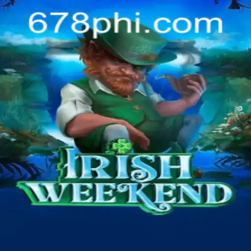 Discover the Exciting World of IrishWeekend with PH678.COM